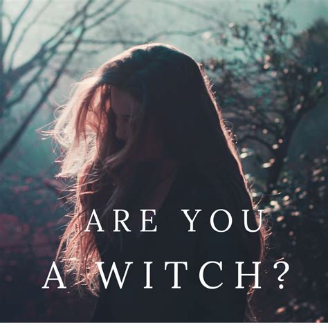 Embracing the Witch's Craft: Signs that Indicate You Are a Witch